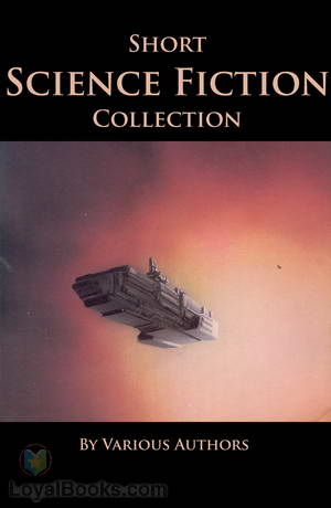 Short Science Fiction Collection Vol. 11 by Various