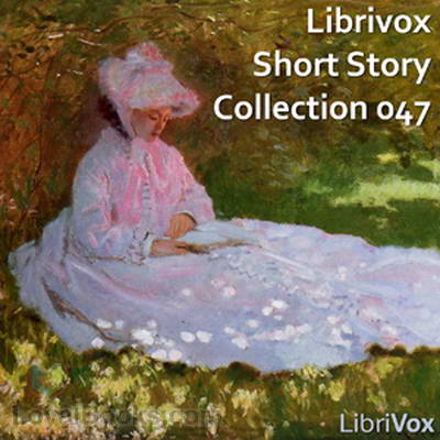 Short Story Collection 47 by Various