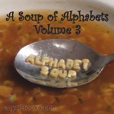 Soup of Alphabets, Volume 3 by Various