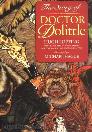 The Story of Doctor Dolittle by Hugh Lofting - Free at Loyal Books