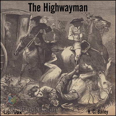 The Highwayman by H. C. Bailey