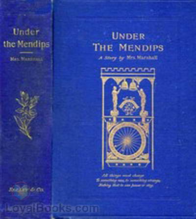 Under the Mendips A Tale by Emma Marshall
