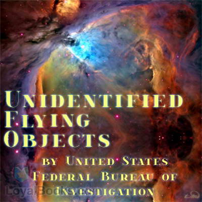Unidentified Flying Objects by United States Federal Bureau of Investigation