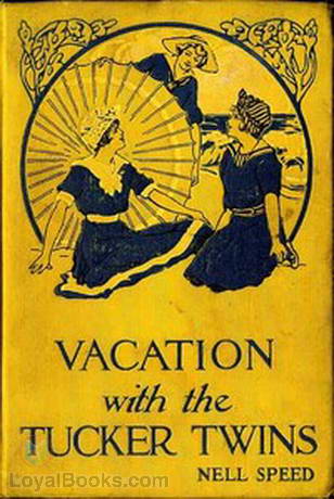 Vacation with the Tucker Twins by Nell Speed