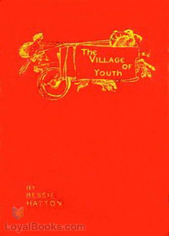 The Village of Youth and Other Fairy Tales by Bessie Hatton