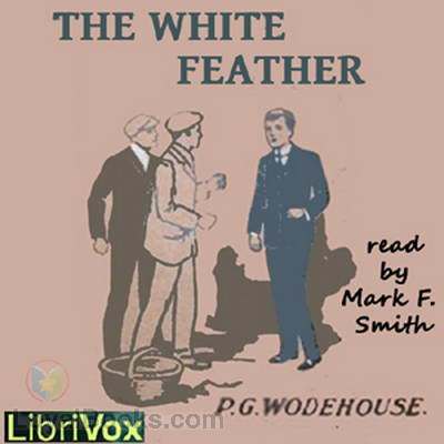 The White Feather by P. G. Wodehouse