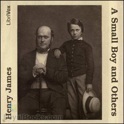 A Small Boy and Others by Henry James