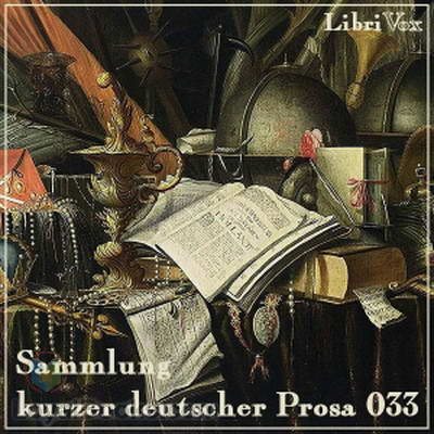 Sammlung kurzer deutscher Prosa 33 by Various