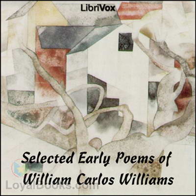 Selected Early Poems of William Carlos Williams by William Carlos Williams