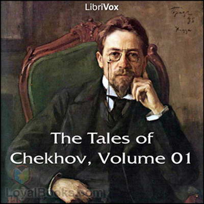 The Tales of Chekhov by Anton Chekhov