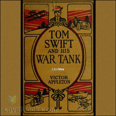 Tom Swift and His War Tank by Victor Appleton
