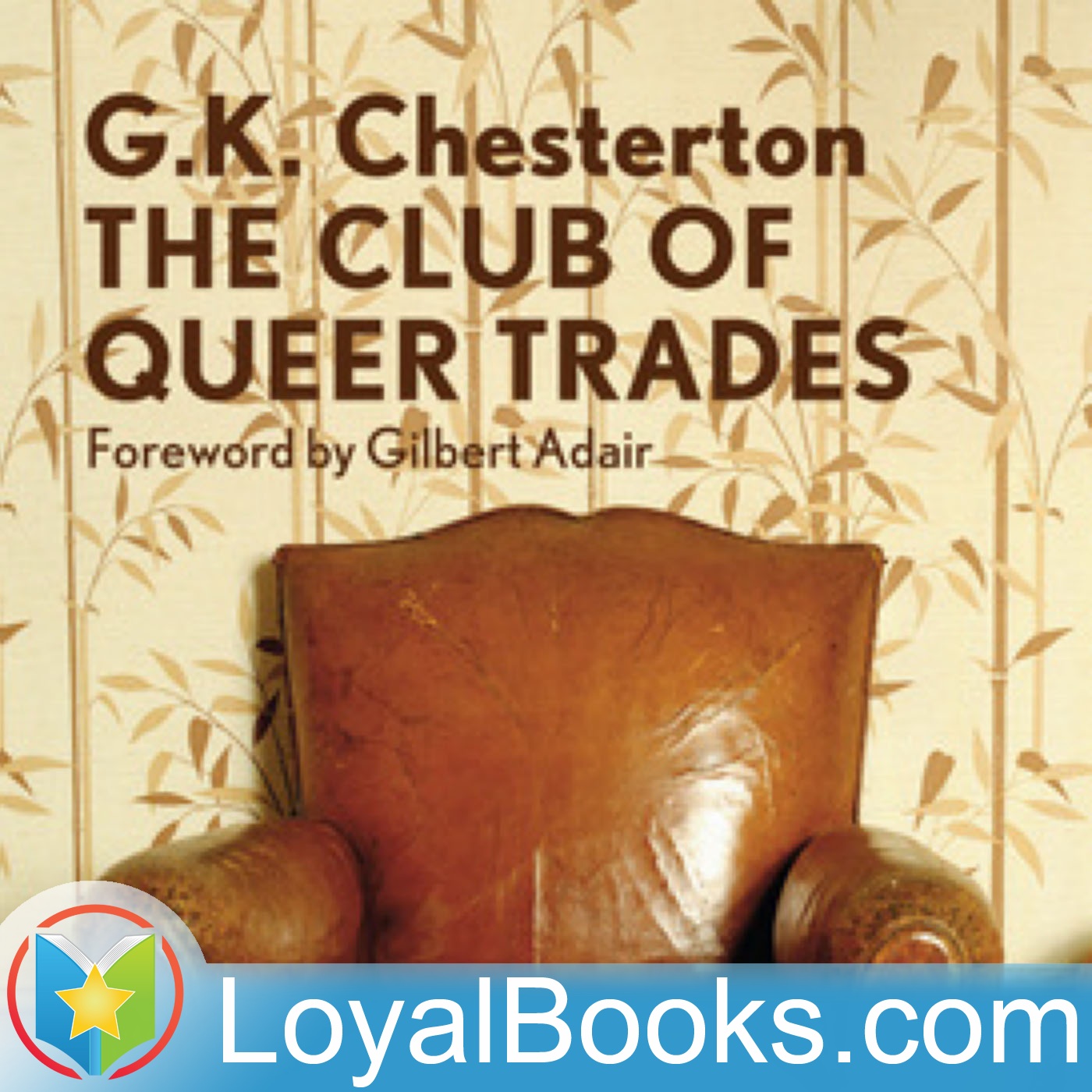 The Club of Queer Trades by G. K. Chesterton