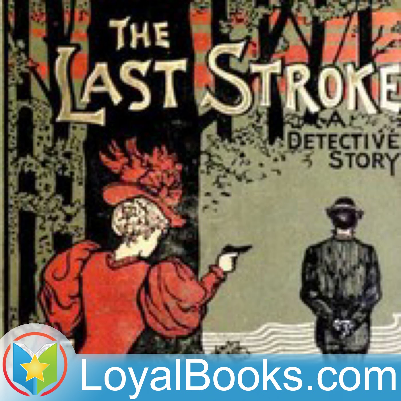 Last Stroke by Lawrence L. Lynch