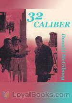 32 Caliber by Donald McGibney