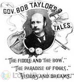 Gov. Bob. Taylor's Tales by Robert L. Taylor