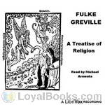 A Treatise of Religion by Fulke Greville