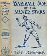 Baseball Joe of the Silver Stars by Howard R. Garis