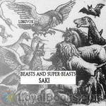 Beasts and Super-Beasts by Saki