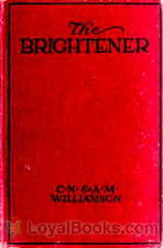 The Brightener by Charles Norris Williamson