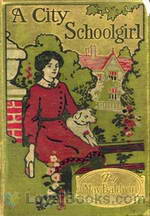 A City Schoolgirl And Her Friends by May Baldwin