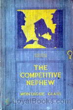 The Competitive Nephew by Montague Glass