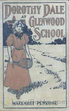 Dorothy Dale At Glenwood School by Margaret Penrose