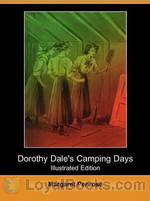 Dorothy Dale's Camping Days by Margaret Penrose