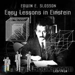 Easy Lessons in Einstein by Edwin E. Slosson