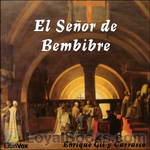 El Señor de Bembibre by Enrique Gil y Carrasco