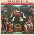 Eusebius' History of the Christian Church by Eusebius of Caesarea