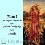 Faust, Der Tragödie zweiter Teil by Johann Wolfgang von Goethe