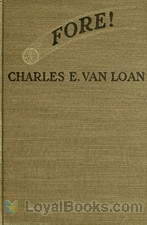 Fore! by Charles Emmett Van Loan