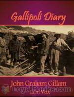 Gallipoli Diary by John Graham Gillam