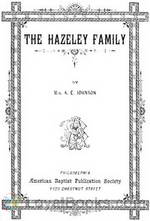 The Hazeley Family by Alfred E. Johnson
