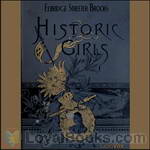 Historic Girls by Elbridge Streeter Brooks