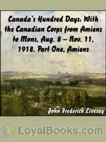 Canada's Hundred Days: With the Canadian Corps from Amiens to Mons 1918 by John Frederick Bligh Livesay
