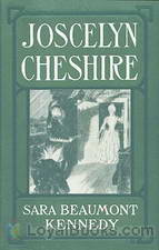 Joscelyn Cheshire A Story of Revolutionary Days in the Carolinas by Sara Beaumont Kennedy