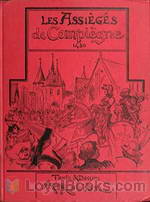 Les assiégés de Compiègne 1430 by Albert Robida