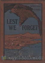 Lest We Forget World War Stories by John Gilbert Thompson