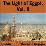 The Light of Egypt, vol II by Thomas H. Burgoyne