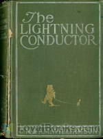 The Lightning Conductor The Strange Adventures of a Motor-Car by Alice Muriel Williamson