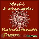 Mashi and Other Stories by Rabindranath Tagore