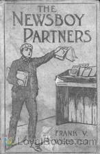 The Newsboy Partners Or Who Was Dick Box? by Frank V. Webster