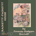 Racketty-Packetty House and other stories by Frances Hodgson Burnett