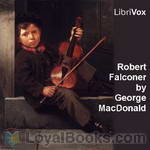Robert Falconer by George MacDonald