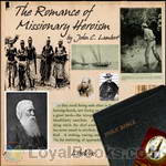 The Romance of Missionary Heroism by Unknown