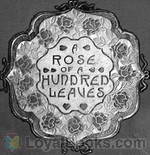 A Rose of a Hundred Leaves A Love Story by Amelia Edith Huddleston Barr