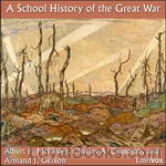 A School History of the Great War by Unknown