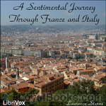 A Sentimental Journey Through France and Italy by Laurence Sterne