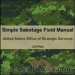 Simple Sabotage Field Manual by United States Office of Strategic Services